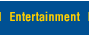 Entertainment